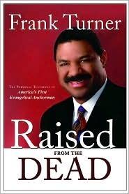 Raised From the Dead