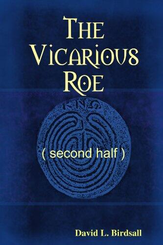 The Vicarious Roe