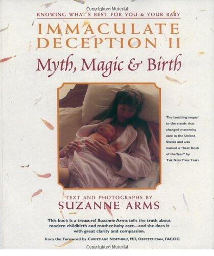 Immaculate Deception II: Myth, Magic, and Birth