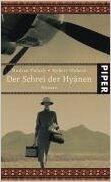 Der Schrei Der Hyänen: Roman