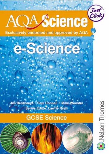 Aqa Science: Gcse E-Science: Teacher Resource Pack