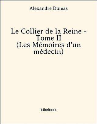 Le collier de la reine II