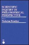 Scientific Inquiry in Philosophical Perspective