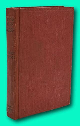 Rare William Hope Hodgson / MEN OF THE DEEP WATERS DEEP WATERS OF [Hardcover] William Hope Hodgson
