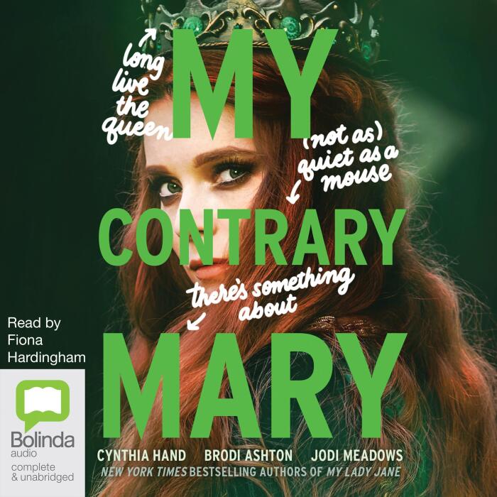 My Contrary Mary: The Lady Janies, Book 4