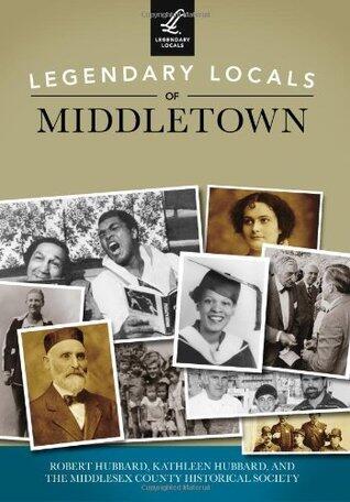 Legendary Locals of Middletown