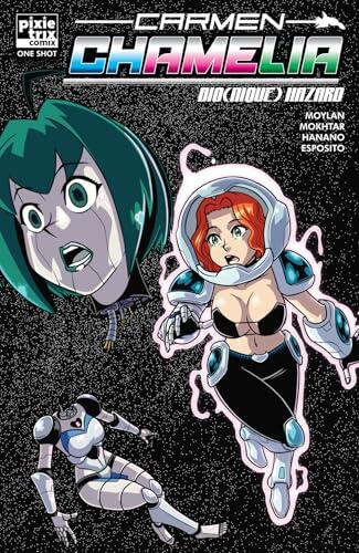 Carmen Chamelia: Bio(nique) Hazard: One-Shot #4