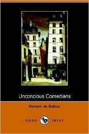 Unconscious Comedians