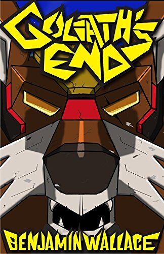 Goliath's End: A Short Story