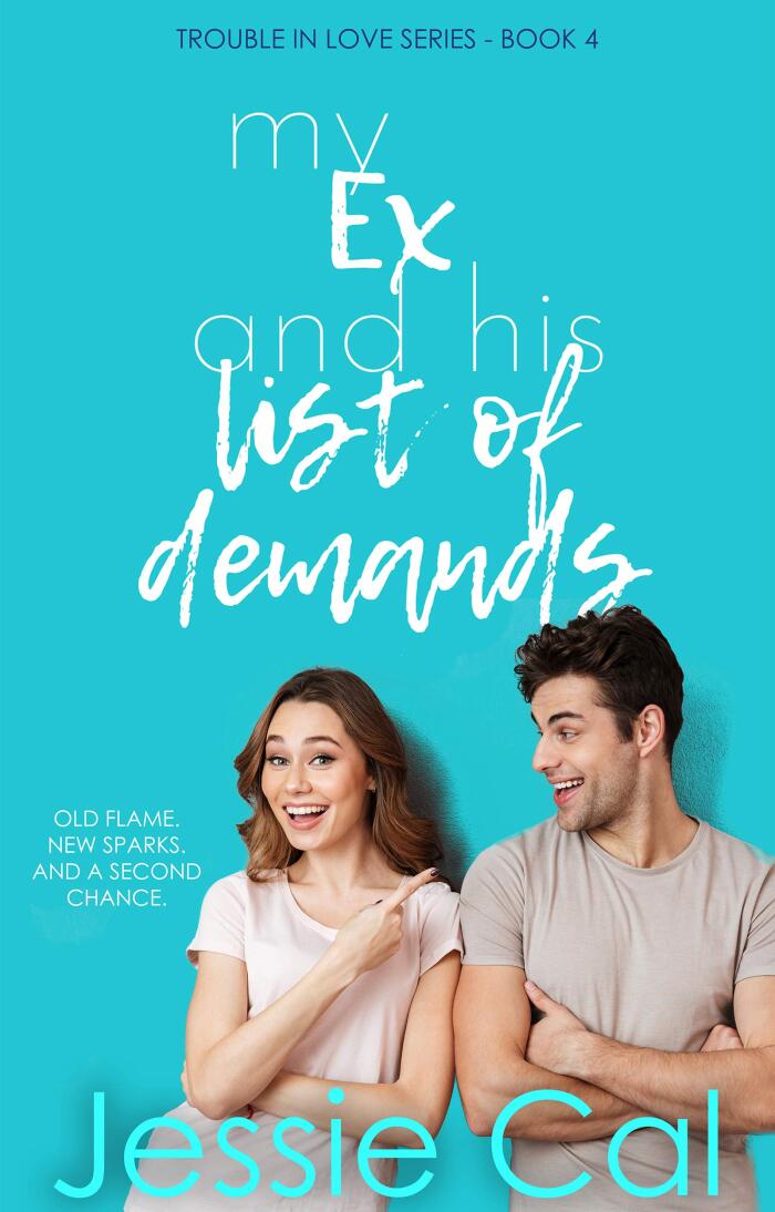 My Ex and his List of Demands