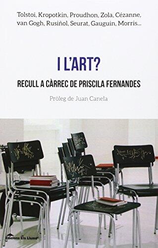 I L'Art?: Recull A Càrrec De Priscilla Fernandes