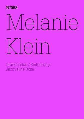 Melanie Klein: 100 Notes, 100 Thoughts: Documenta Series 098 (100 Notes - 100 Thoughts / 100 Notizen - 100 Gedanken: Documenta