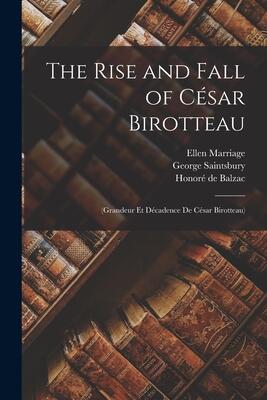 The Rise and Fall of César Birotteau: