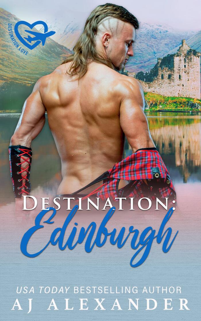 Destination: Edinburgh