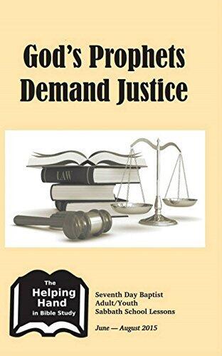 God's Prophets Demand Justice June - August 2015