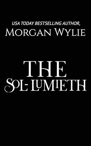 The Sol-Lumieth: A YA Fantasy Adventure