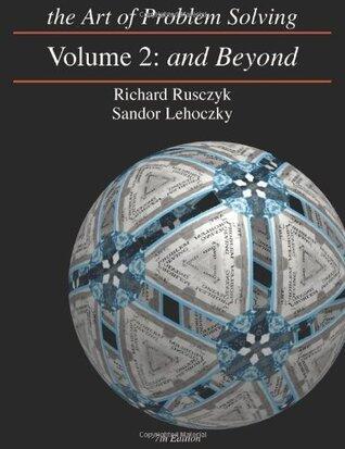 the Art of Problem Solving, Volume 2: and Beyond