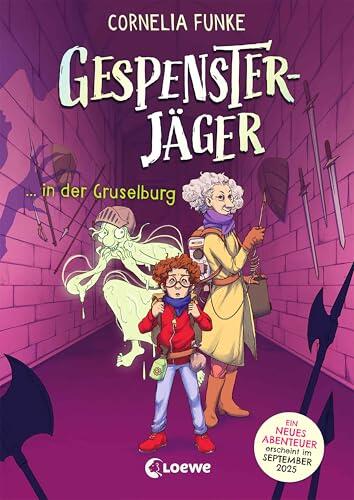 Gespensterjäger in der Gruselburg (Band 3) - Mit 8 neu illustrierten Farbseiten: Cornelia Funkes Klassiker-Reihe in neuem Look! - Ein Gruselabenteuer mit viel Humor ab 8 Jahren
