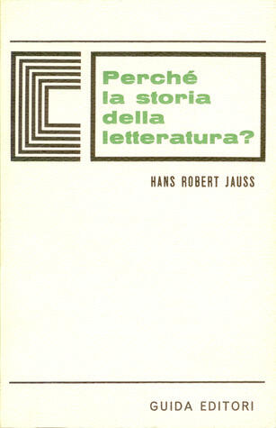 Perché la storia della letteratura?