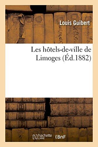 Les Hôtels-De-Ville de Limoges (Philosophie)