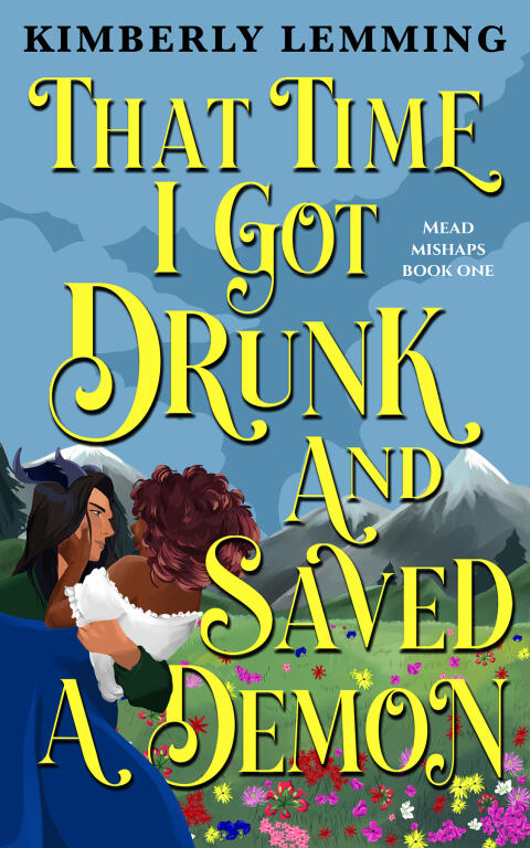 That Time I Got Drunk and Saved a Demon