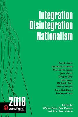 Integration, Disintegration, Nationalism transform! 2018 (Transform