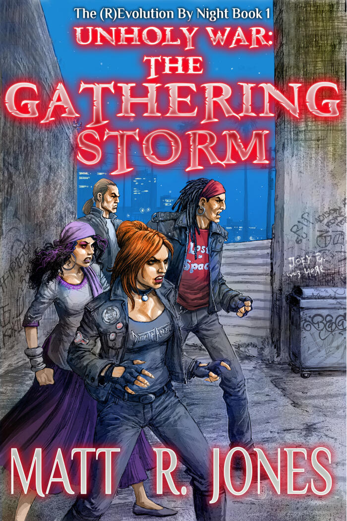 Unholy War: The Gathering Storm (The
