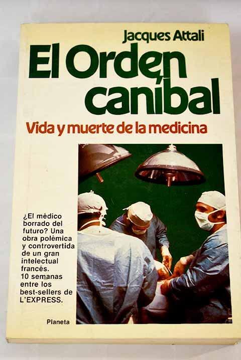 El Orden Canibal