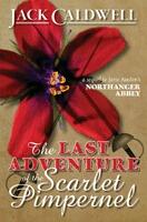 The Last Adventure of the Scarlet Pimpernel