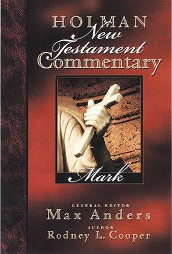 Holman New Testament Commentary (Mark)