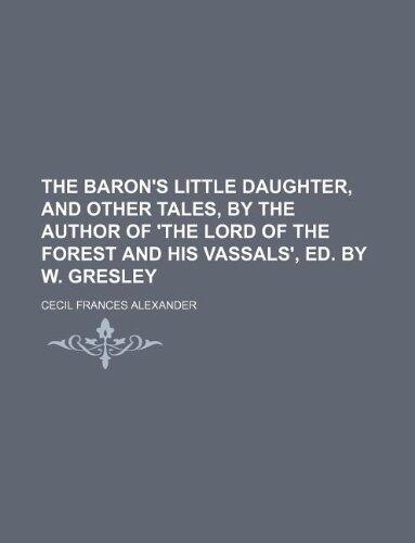 The Baron's Little Daughter, and Other Tales