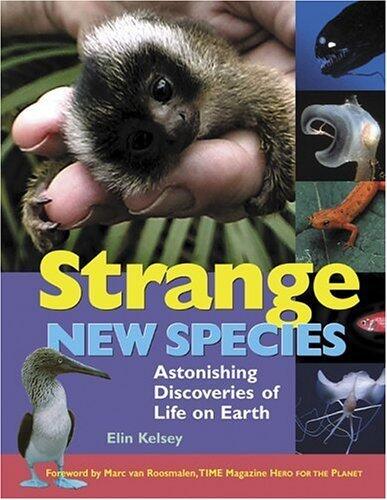 Strange New Species