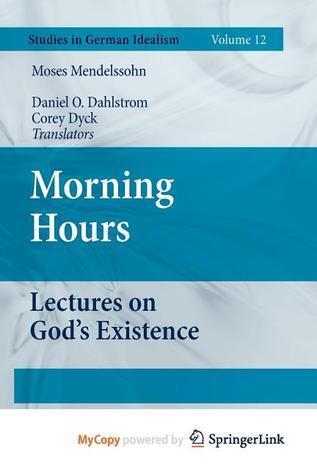 Morning Hours: Lectures on God's Existence