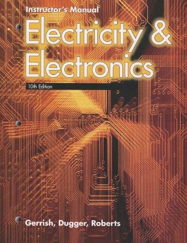Electricity & Electronics: Instructor's Manual