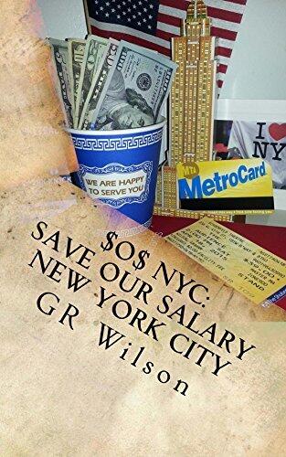 $O$ NYC: Save Our Salary New York City: Over $37,000 Of Savings In New York City