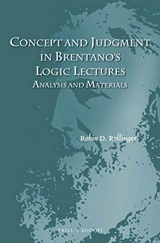 Concept and Judgment in Brentano's Logic Lectures (Analysis and Materials)