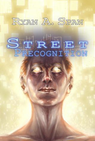 Street- Precognition