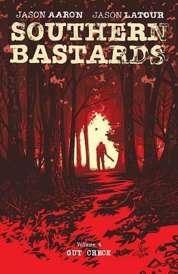 Southern Bastards, Vol. 4: Gut Check
