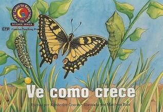 Ve como crece (See How It Grows) Learn to Read, Science en Español