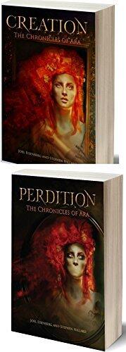Chronicles of Ara: Creation/Perdition Combined Volumes
