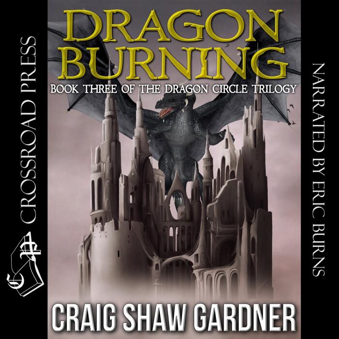 Dragon Burning: The Dragon Circle Trilogy, Book 3
