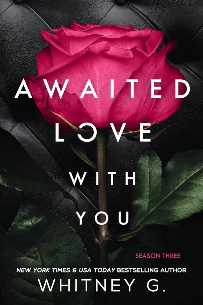 Awaited Love with You