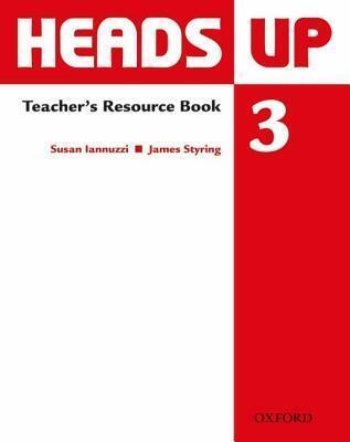 Heads Up: 3: Teacher's Resource Book