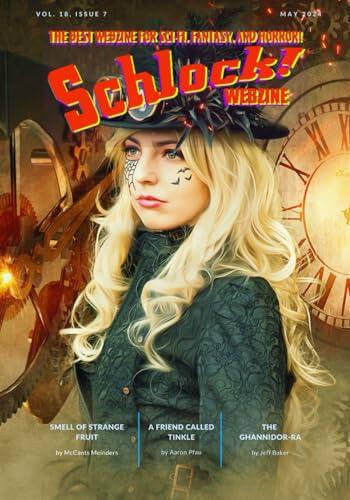 Schlock! Webzine: Volume 18 Issue 7