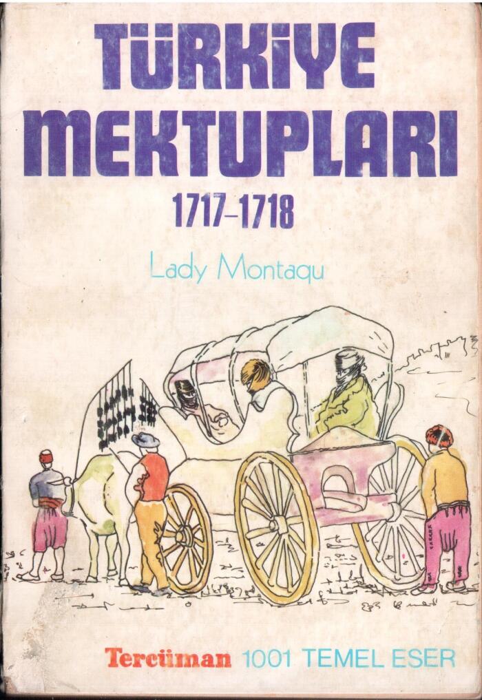 Türkiye Mektupları 1717-1718