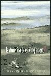 Is America Breaking Apart?