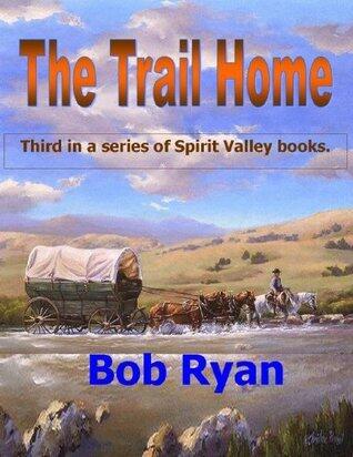 THE TRAIL HOME