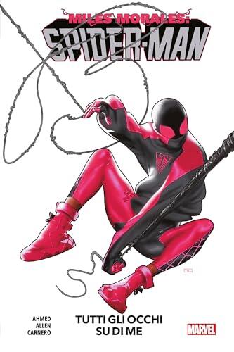 Miles Morales: Spider-Man (2018) 6: Tutti gli occhi su di me