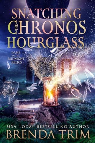 Snatching The Chronos Hourglass: Paranormal Women's Fiction