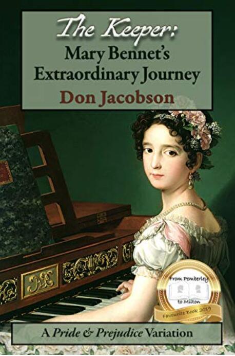 The Keeper: Mary Bennet's Extraordinary Journey